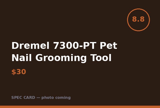 Dremel 7300-PT Pet Nail Grooming Tool