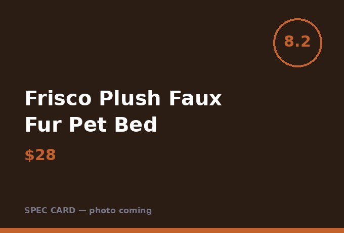 Frisco Plush Faux Fur Pet Bed