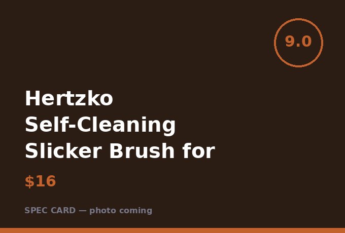 Hertzko Self-Cleaning Slicker Brush for Puppies
